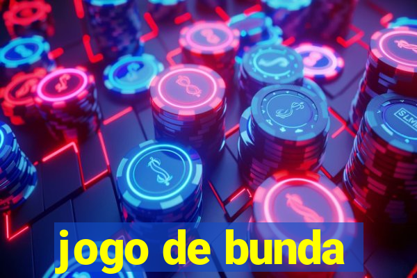 jogo de bunda